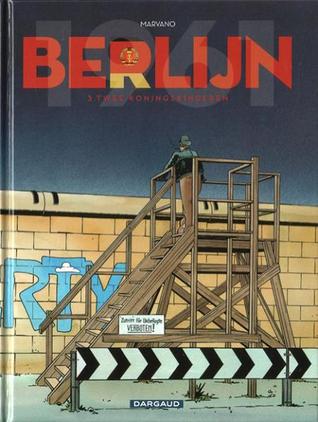 Berlijn 1961 - Twee koningskinderen (Berlijn, #3)