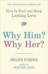 Why Him? Why Her?...