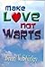 Make Love Not Warts