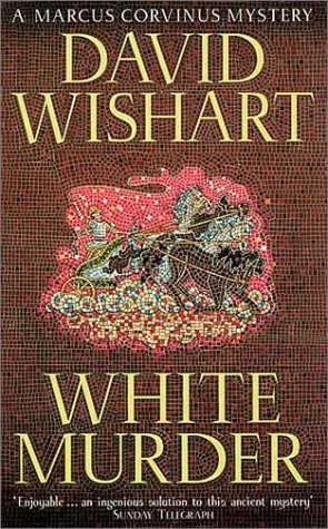 White Murder (Marcus Corvinus, #7)
