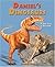 Daniel's Dinosaurs: A True Story of Discovery