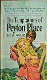 The Temptations of Peyton Place by Roger Fuller