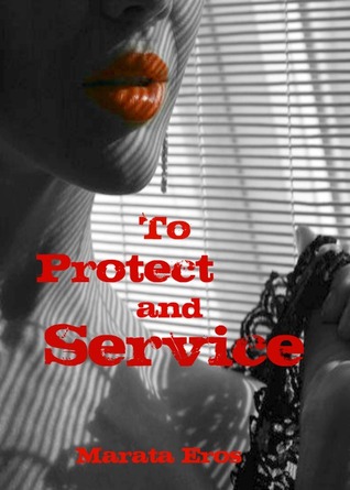 To Protect and Service (Tales of Multiple Men, Book 2)