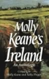 Molly Keane's Ireland: An anthology