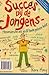 Succes bij de jongens - Suc...