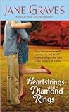 Heartstrings and Diamond Rings by Jane Graves