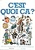 C'est quoi ca? Un dictionnaire d'images Français