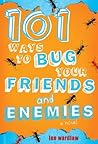 101 Ways to Bug Y...