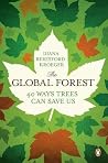 The Global Forest by Diana Beresford-Kroeger