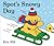 Spot's Snowy Day by Eric Hill