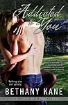 Addicted to You (One Night of Passion #1)