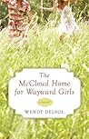 The McCloud Home for Wayward Girls The McCloud Home for Wayward Girls