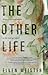 The Other Life