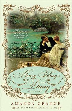 Henry Tilney's Diary (Jane Austen Heroes, #6)