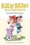 Girls Don't Have Cooties by Nancy E. Krulik