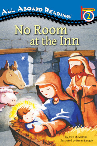 No Room at the Inn: The Nativity Story (Penguin Young Readers, Level 3)