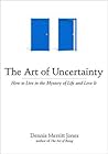 The Art of Uncert...