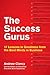 The Success Gurus: 17 Lesso...