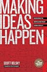 Making Ideas Happ...