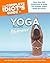 The Complete Idiot's Guide to Yoga