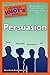 The Complete Idiot's Guide to Persuasion