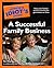 The Complete Idiot's Guide to a Successful Family Business by Neil Raphel
