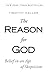 The Reason for God: Belief ...