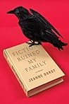 Fiction Ruined My Family: A Memoir