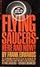 Flying Saucers - Here and Now! by Frank Edwards