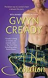A Novel Seduction by Gwyn Cready