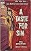 A Taste for Sin