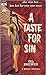 A Taste for Sin