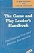 Game and Play Leader's Handbook : Facilitating Fun and Positive Interaction