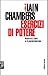 Esercizi di potere. Gramsci, Said e il postcoloniale by Iain Chambers