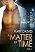 A Matter of Time, Vol. 1 (A Matter of Time #1-2)