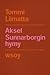 Aksel Sunnarborgin hymy