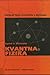 Kvantna Fizika (Udžbenik fizike Sveučilišta u Berkeleyu, #4)