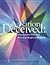A Nation Deceived:  How Sch...