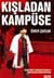 Kışladan Kampüse