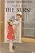 The Nurse (Easy Reading Bks.)