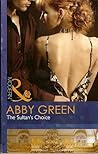 The Sultan's Choice by Abby Green