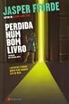 Perdida Num Bom Livro by Jasper Fforde