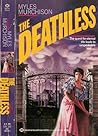 Deathless, The