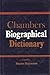 Chambers Biographical Dicti...