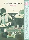 I Give To You by Ebishi Maki I Give To You by Ebishi Maki