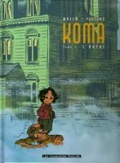 L'hôtel (Koma, #4)