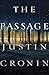 The Passage (The Passage, #1) by Justin Cronin