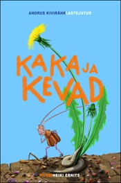 Kaka ja kevad (Paperback)