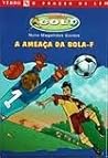 A Ameaca da Bola-F (Objectivo Golo #1)