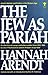 The Jew as Pariah: Jewish Identity and Politics in the Modern Age